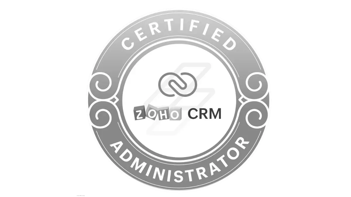 Certified Zoho CRM Administrator