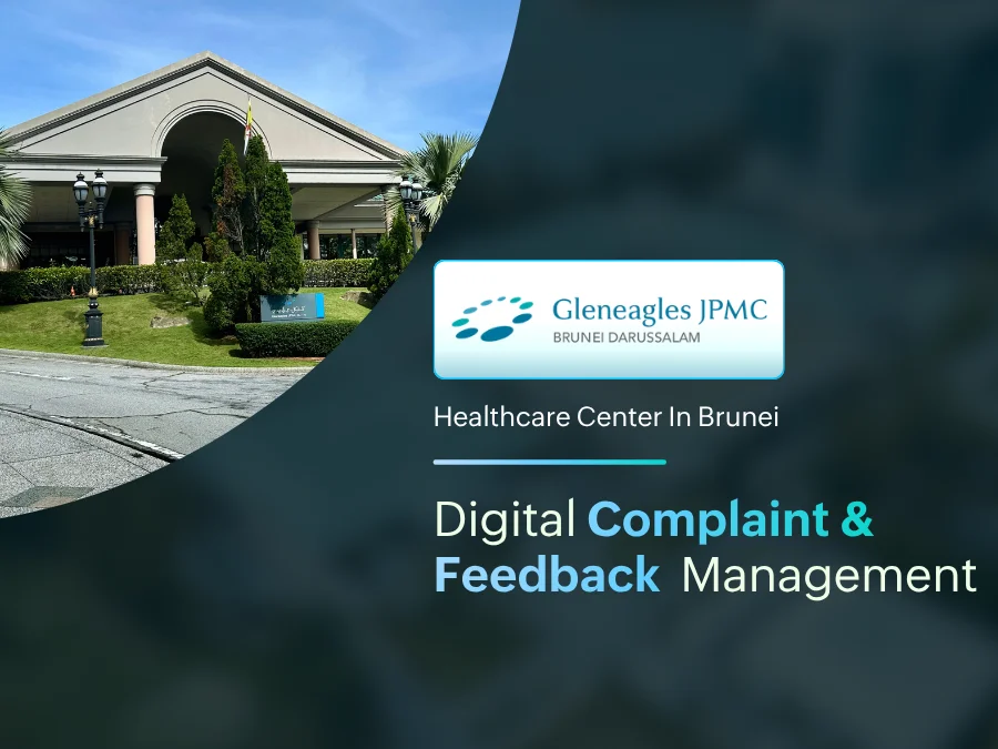 Digital complaint & feedback system for Gleneagles JPMC